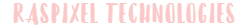 Raspixel Technologies